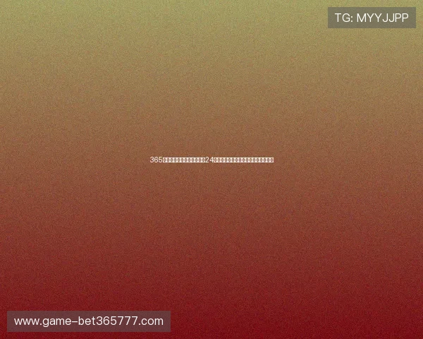 365日博注册登录入口,全天候24小时在线服务,随时随地畅享博彩乐趣 365日博注册登录入口,全天候24小时在线服务,随时随地畅享博彩乐趣