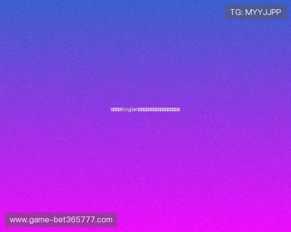 快速登录Kingbet在线平台的实用技巧与注意事项全指南